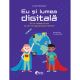 Eu si lumea digitala (Booklet)