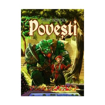 Povesti. Petre Ispirescu (Aquila)
