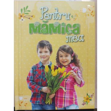 Pentru mamica mea 3 (Kreativ)