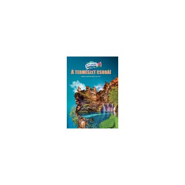 Minunile naturale ale lumii. Atlas ilustrat bilingv englez-maghiar (Aquila)