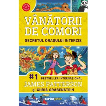 Secretul orasului interzis (vol.3 din seria Vanatorii de comori) (Corint)