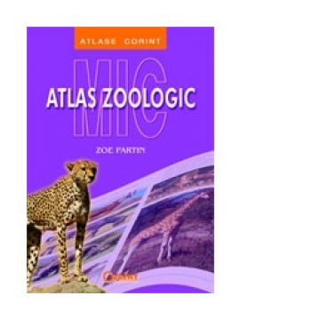 Mic atlas zoologic (Corint)
