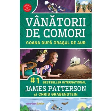 Goana catre orasul de aur (vol.5 Vanatorii de comori) (Corint)