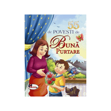 55 de povesti de buna purtare (Aramis)