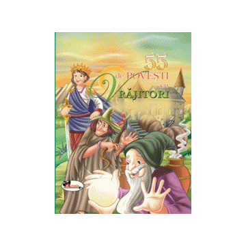 55 de povesti cu vrajitori (Aramis)
