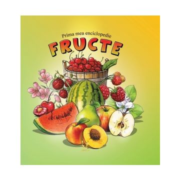 Prima mea enciclopedie. Fructe (Aquila)
