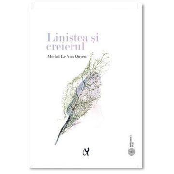 Linistea si Creierul (ASCR)