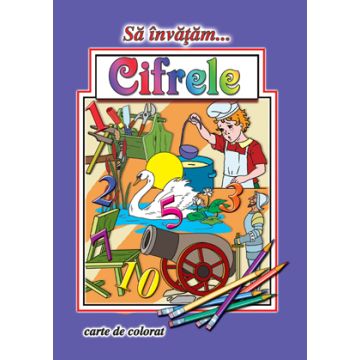 Sa Invatam...Cifrele (Cartex)