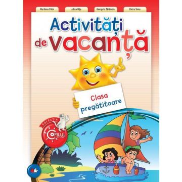Activitati De Vacanta Clasa Pregatitoare (Litera)