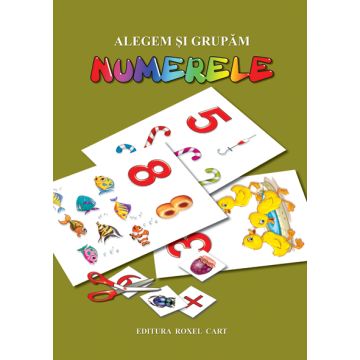 Alegem si grupam... Numerele (Cartex)