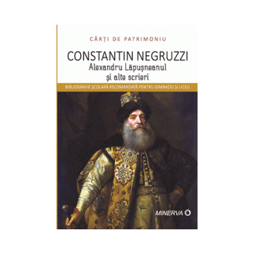 Carti de patrimoniu - Alexandru Lapusneanul si alte scrieri (Aramis)