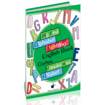 My first alphabet writing english book - Cartea primului meu alfabet (Steaua Nordului)