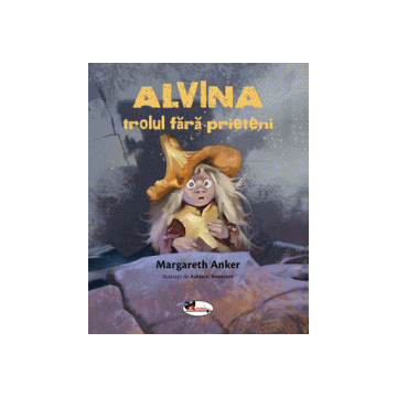 ALVINA, trolul fara prieteni (Aramis)