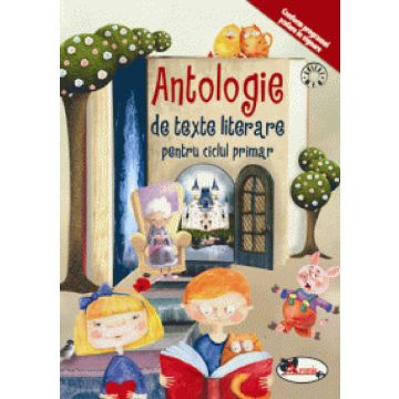 Antologie de texte literare - Ciclul primar (Aramis)
