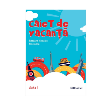 Caiet de vacanta pentru clasa I (Booklet)