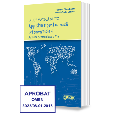 App store pentru micii informaticieni. Auxiliar pentru clasa a V-a (Informatică si TIC)