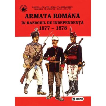 Armata romana in Razboiul de Independenta