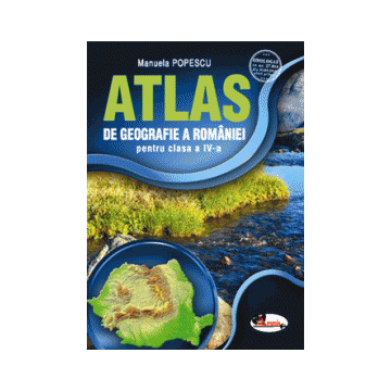 Atlas de geografie a Romaniei pentru clasa a IV-a (Aramis)