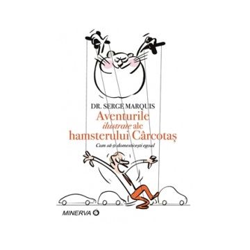 Aventurile ilustrate ale hamsterului carcotas (ARAMIS)