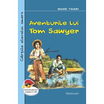 Aventurile lui Tom Sawyer (Cartex)