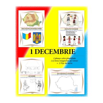  Set Planse 1 Decembrie (2 planse A4 plastifiate (cu suport magnetic) + 2 fise de lucru A4 (Caba)