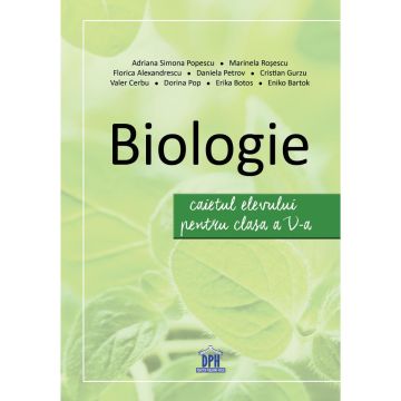 Biologie - Caietul elevului - Clasa a V-a