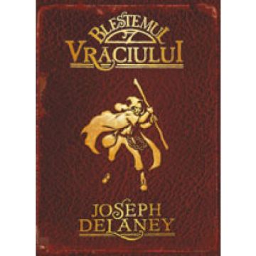 BLESTEMUL VRACIULUI (CRONICILE WARDSTONE, VOL. 2)