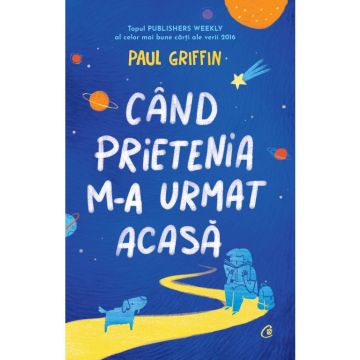 Când prietenia m-a urmat acasă (Curtea veche)