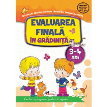 Evaluarea finală în grădiniță 3-4 ani