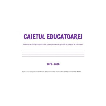 Caietul educatoarei - dupa programa 2019 (Caba)