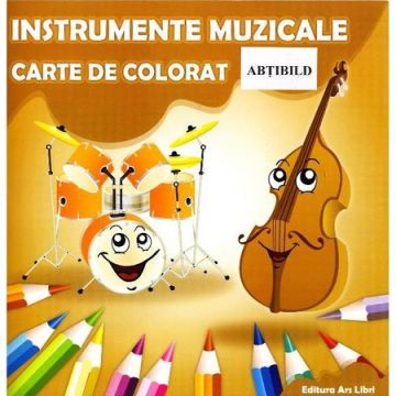 Carte de colorat - Instrumente muzicale (Ars Libri)