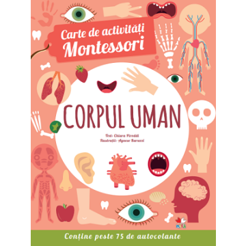 Carte de activități Montessori. Corpul uman (Litera)