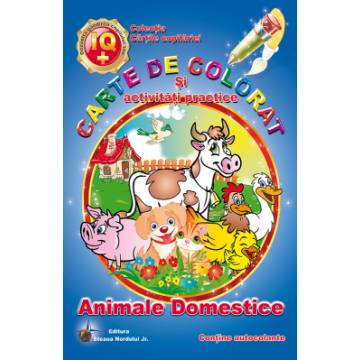 Animale domestice - Carte de colorat si activitati practice (Steaua Nordului)