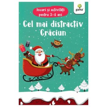 Cel mai distractiv Craciun. Jocuri si activitati pentru 3-4 ani (Gama)