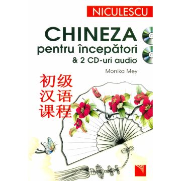 Chineza pentru incepatori & 2 CD-uri audio