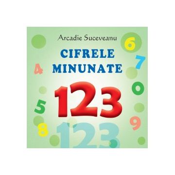 Sa cresti mare! Cifrele minunate (Prut)
