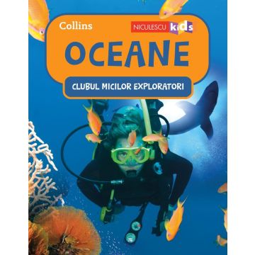  Clubul Micilor Exploratori: Oceane (Niculescu)
