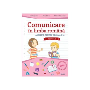 Comunicare în limba română cls. a II-a semestrul I (Kreativ)