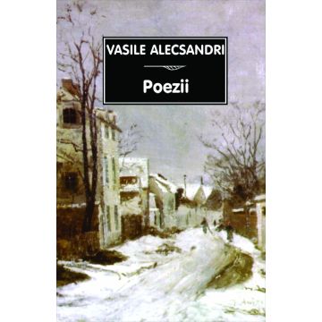 Poezii- Vasile Alecsandri (Tana)
