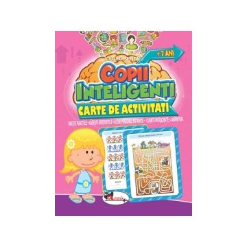Copii inteligenti - Carte de activitati - 7 ani
