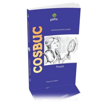 Cosbuc. Poezii