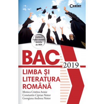 Bacalaureat 2019 - Limba și literatura română (Corint)