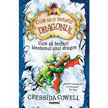 Cum să fentezi blestemul unui dragon (Nemira)