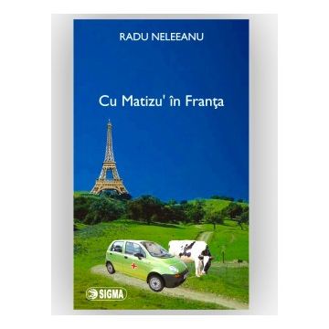 Cu Matizul in Franta
