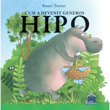Cum a devenit generos Hipo (DPH)