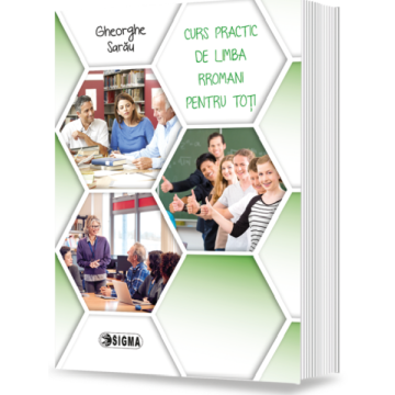 Curs practic de limba rromani pentru toti (CD)