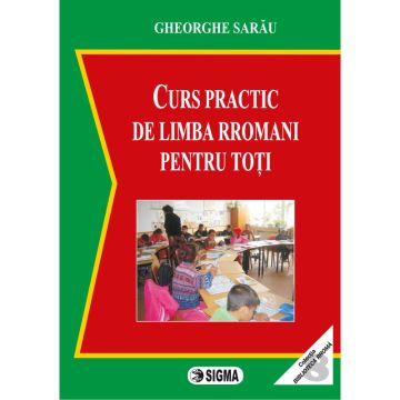 Curs practic de limba rromani pentru toti