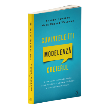 Cuvintele iti modeleaza creierul (Curtea veche)