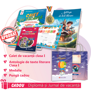 PACHET 7 PREMIERE CLASA I - CAIET DE VACANTA + ANTOLOGIE DE TEXTE LITERARE + MEDALIE + PUNGA CADOU (DIPLOMA + JURNALUL VACANTEI MELE CADOU)