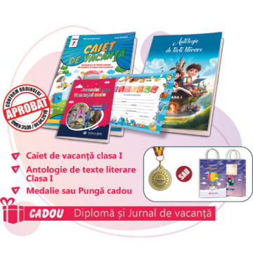 PACHET 6 PREMIERE CLASA I - CAIET DE VACANTA + ANTOLOGIE DE TEXTE LITERARE + MEDALIE SAU PUNGA CADOU (DIPLOMA + JURNALUL VACANTEI MELE CADOU)